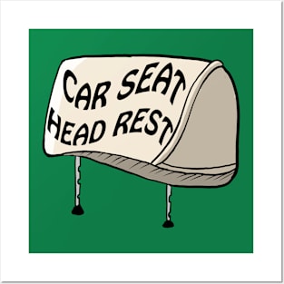 Car seat headrest Posters and Art